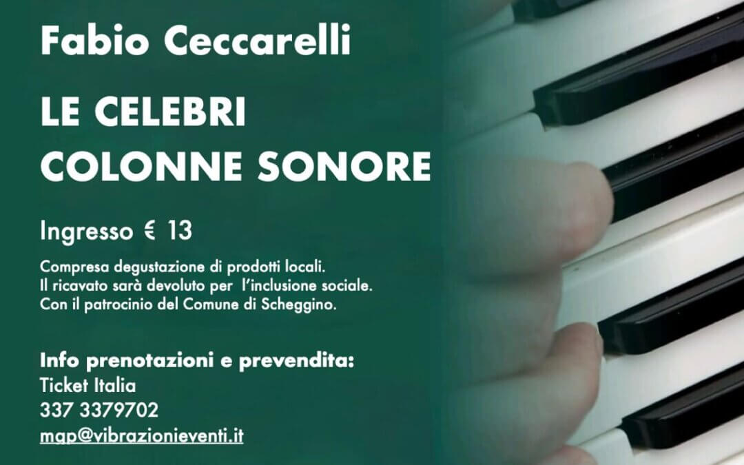 Le celebri colonne sonore Fabio Ceccarelli